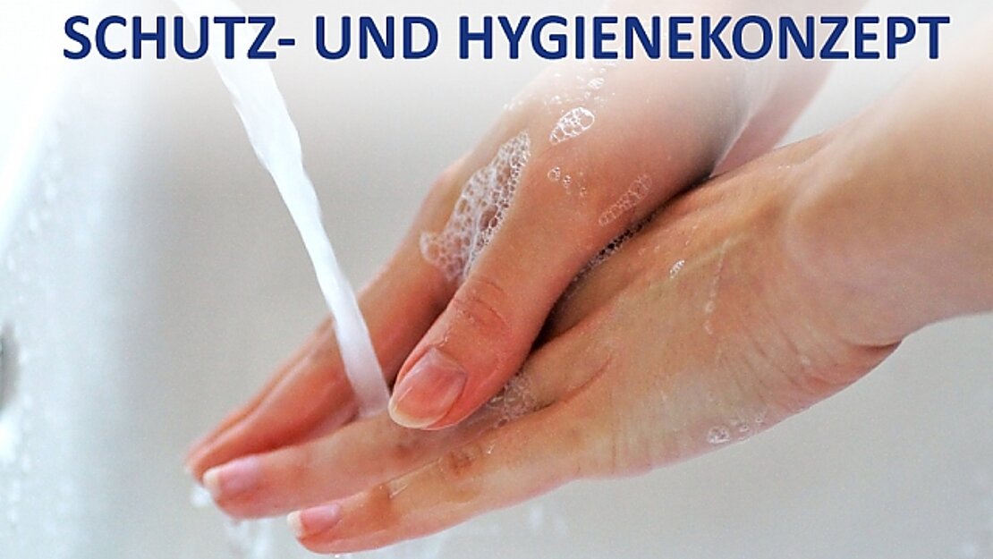 Schutz- und Hygienekonzept